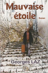 Georges LAZ_Mauvaise Etoile