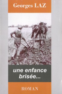 Georges LAZ_Une Enfance Brisée